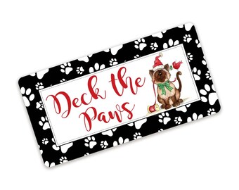 Deck The Paws Christmas Sign For Cat Wreath - Gift for Cat Owner