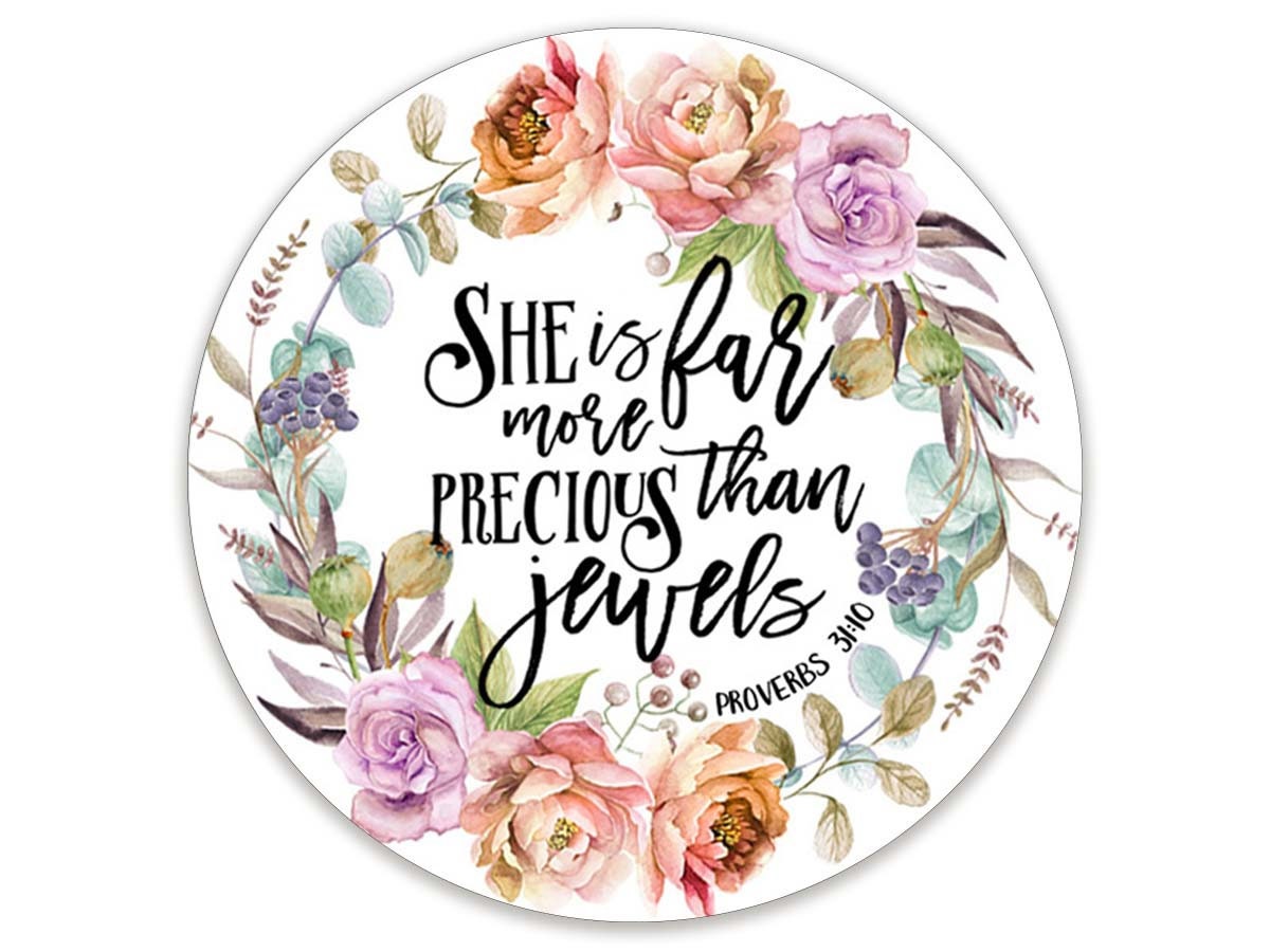 She Is Far More Precious Than Jewels 8 Circle Sign For Etsy