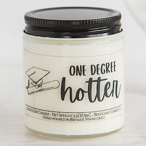 One degree hotter personalizable scented soy candle