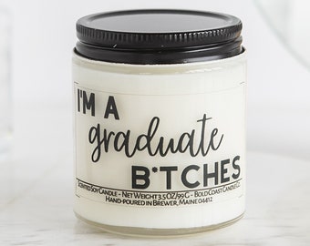 I'm A Graduate B*tches Graduation Gift, Funny Grad Gift for Her, College Student Gift,High School Graduation Favors,Best Friend Gift for Him