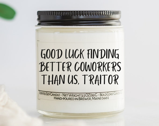 Good Luck Finding Better Coworkers Goodbye Gift, Funny Gift for Coworker Leaving, Custom Gift for Boss, Moving Away Gift, Going Away Gift