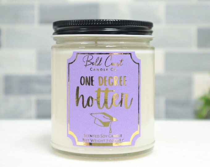 One Degree Hotter 7oz Premium Soy Candle