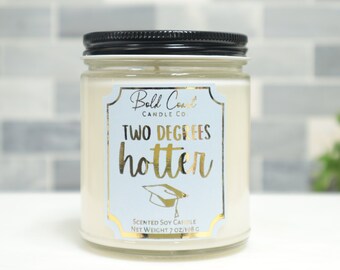 Two Degrees Hotter 7oz Premium Soy Candle