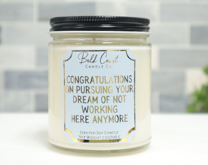 Congratulations on Pursuing Your Dream 7oz Premium Soy Candle