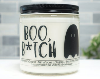 Boo B*tch Soy Candle