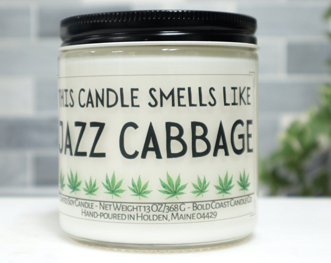 Smells Like Jazz Cabbage Cannabis Scented Soy Candle