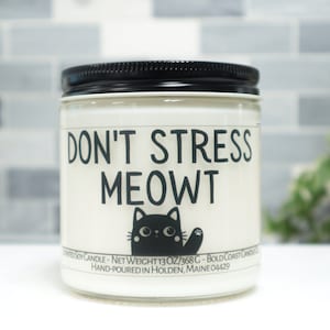 Don't Stress Meowt, Cat Mom Candle, Yoga Gifts for Her, Meditation Gift Zen Gift for Boss, Yoga Decor, Funny Meditation Room Decor, Zen Gift