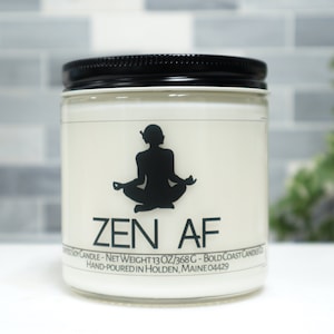 Zen AF Funny Personalized Candle, Yoga Gifts for Her, Meditation Gifts Zen Gift for Boss, Yoga Decor, Funny Meditation Room Decor, Zen Gift