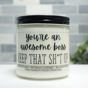 You're An Awesome Boss Funny Scented Soy Candle Gift, Gift for Boss, New Job Promotion Gift, Christmas Gift for Coworkers, Office Gift