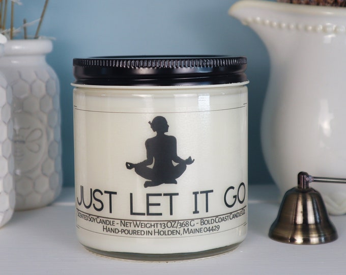 Just Let It Go Soy Candle