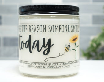 Bee The Reason Someone Smiles Today Soy Candle