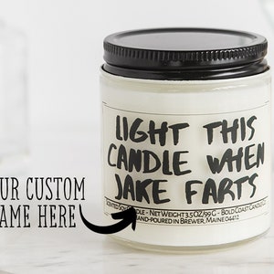 Light This Candle When He Farts, Personalized Wedding Gift, Funny Newlywed Gift, Custom Candle, Boyfriend Gift, Father's Day, Gifts for Her