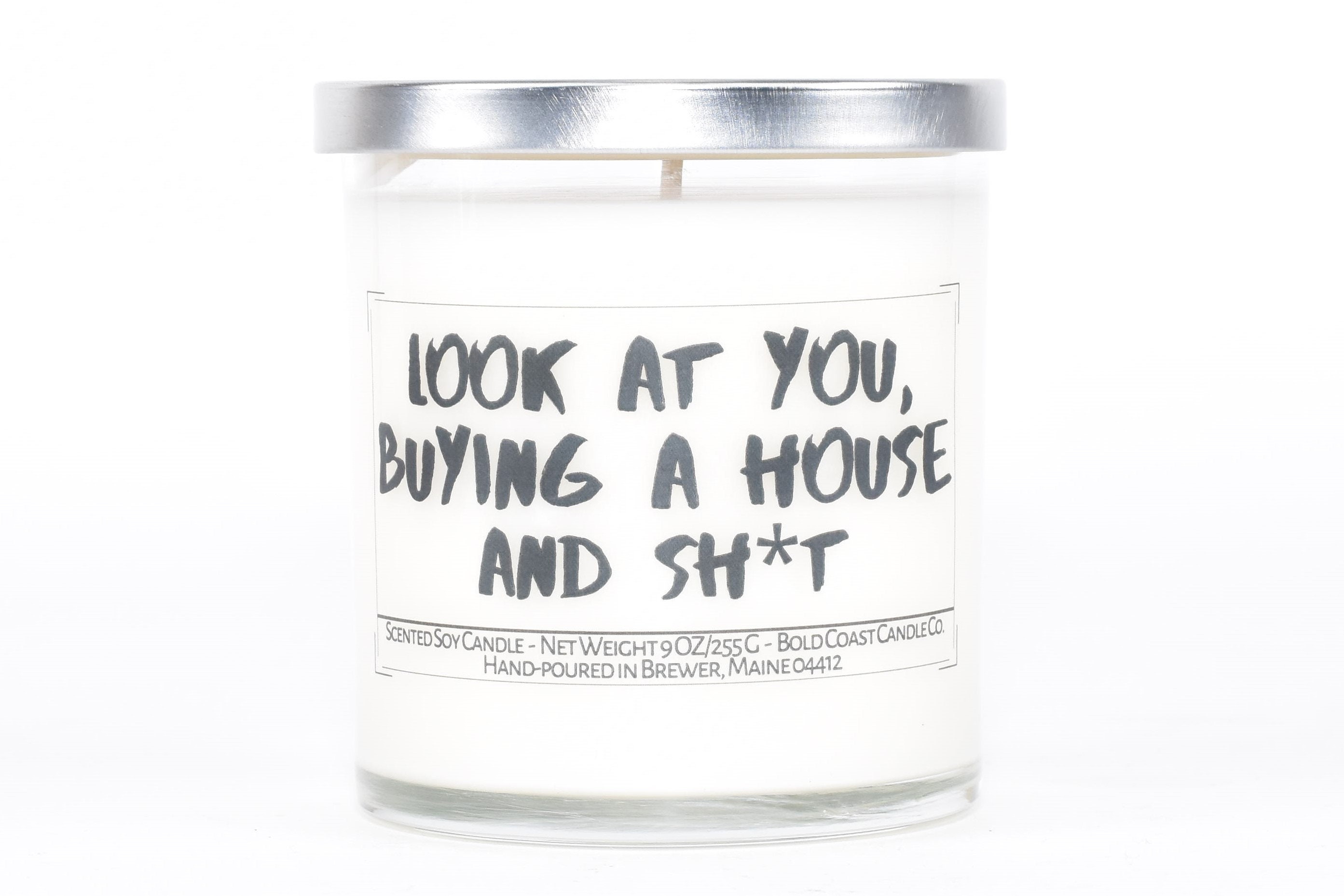 Look at You Buying a House Candle, Funny Housewarming Gift, Funny