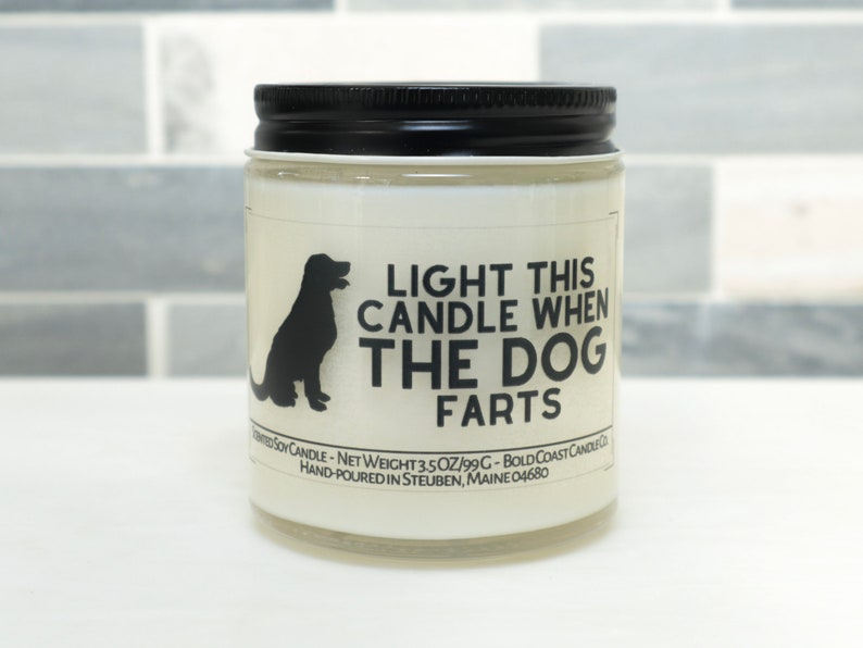 Custom Light This Candle When The Dog Farts New Pet Parent Gift, Funny Pet Gift, Stocking Stuffer, Christmas Gift, Dog Lover Gift image 2