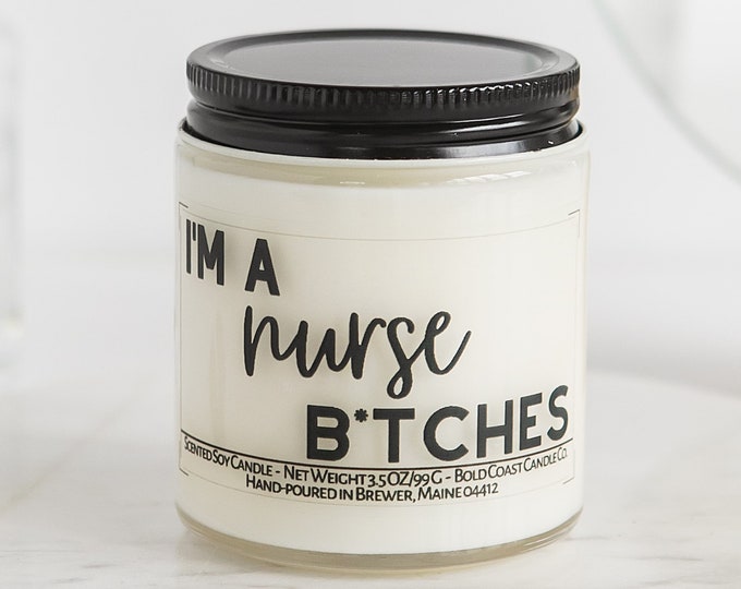 I'm a Nurse B*tches Funny Nurse Certification Gift, Funny Grad Gift for Her, CNA RN Graduation Gift, Gift for Her, Best Friend Gift