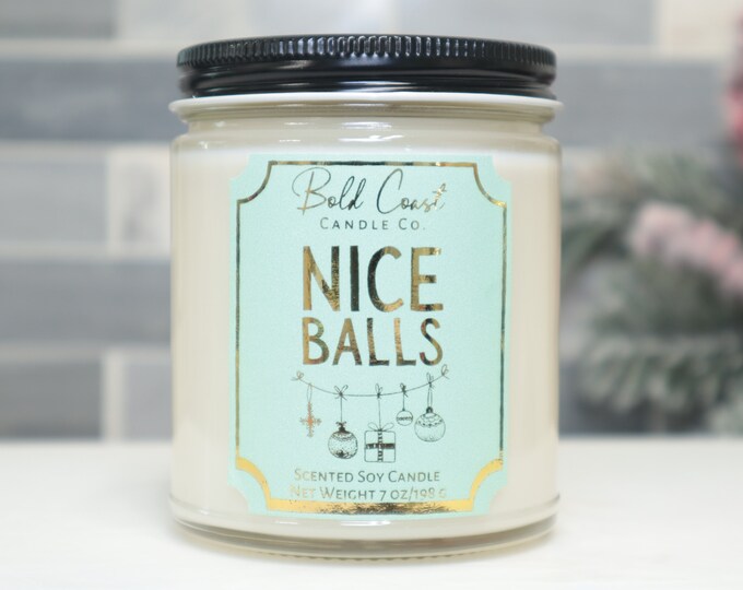 Nice Balls Christmas Soy Candle, Funny Christmas Candle, Holiday Decoration, Husband or Boyfriend Gift, Christmas Gift for Best Friend