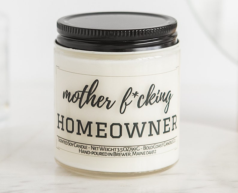 Mother F*cking Homeowner Candle, Funny Housewarming Gift, Funny Closing Gift From Realtor, First Home Gift, New House Gift, Funny Candle 