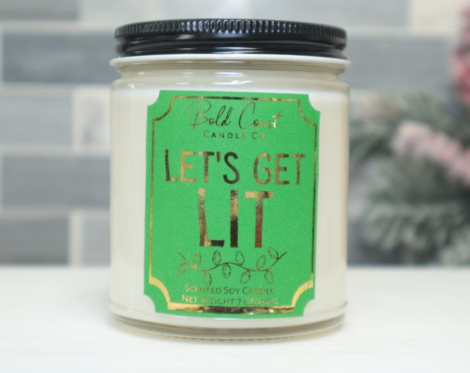 Let's Get Lit Soy Candle, Funny Christmas Decor, Holiday Christmas Gift Idea