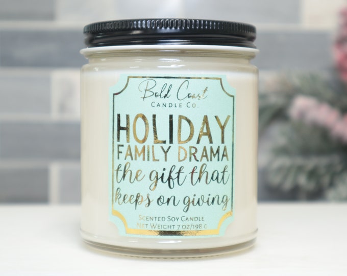 Holiday Family Drama Soy Candle, Funny Christmas Candle, Holiday Decoration, Office Holiday Gift, Christmas Gift for Best Friend