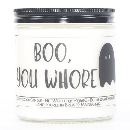 Boo You Whore, Funny Halloween Decor, Halloween Candle, Customizable Candle, Halloween Party Favor, Halloween Best Friend Gifts