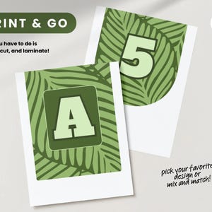 May include: Two white cards with green leaf patterns and large letters and numbers. One card has the letter "A" in a green square, and the other has the number "5". The text "PRINT & GO" is at the top, and "All you have to do is print, cut, and laminate!" is below it.