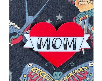 Traditional Tattoo MOM Heart Brooch, Rockabilly Statement Brooch