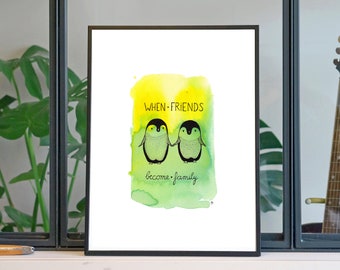 Illustration 'Penguin, friends = family' / Poster 11.8’’ x 15.7’’