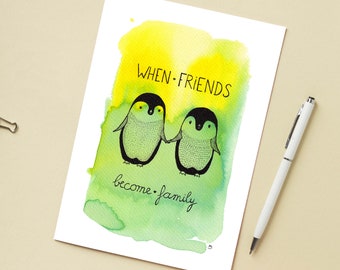 Karte 'Pinguin, Freunde = Familien' / Postkarte A6 10x15
