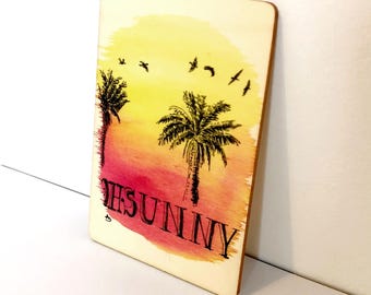 Original painting on upcycled wooden board 'Oh Sunny' I Small format