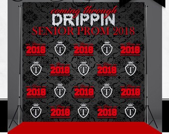 Custom Prom Backdrop - Coming Through Drippin - Banner - Step & Repeat - Photo Backdrop - Photography - Scene Setter - Hollywood - Photo Opp