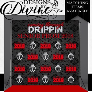 May include: Black and white damask patterned backdrop with the text "coming through DRIPPIN SENIOR PROM 2018". The backdrop has a red border and features a repeating pattern of crowns and the year 2018.