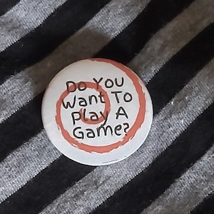 Do You Want To Play A Game? Saw Horror Button Badge