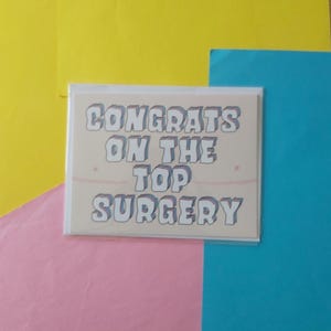 Félicitations pour la grande chirurgie Célébration du drapeau de la fierté trans A6 Carte de voeux Cartes LGBTQIA+ homosexuelles Prenant soin de soi transgenre