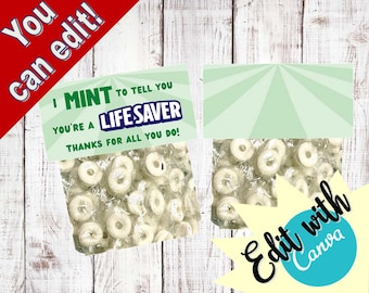 I Mint to tell you, You're A Lifesaver- goody bags - lifesavers  - bag toppers -