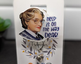 Help is on the Way Funny Badge Reel: Interchangeable Nursing Badge