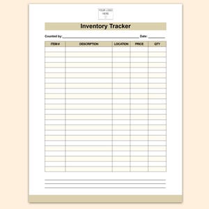 May include: A blank inventory tracker form with columns for item number, description, location, price, and quantity. The form has a title that says "Inventory Tracker".