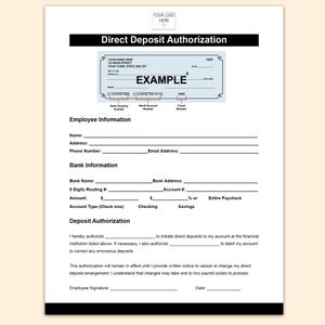 Op de afbeelding: Een zwart-wit direct deposit autorisatieformulier met de titel "Direct Deposit Authorization" bovenaan. Het formulier bevat velden voor werknemersinformatie, bankinformatie en autorisatie voor storting. Het formulier bevat ook een voorbeeld van een cheque-stub met het woord "EXAMPLE" erop.