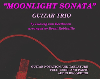 Moonlight Sonata - Guitar Trio - Beethoven