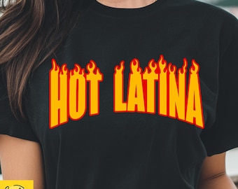 Hot Latina SVG: Hispanic Digital File for Cricut