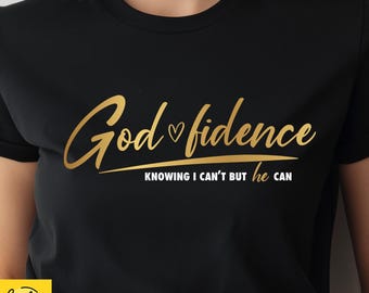 Godfidence Christian SVG File: Faith Saying (Digital Download)