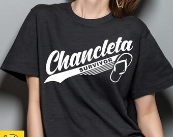Chancleta Survivor SVG - Latina Hispanic Funny Saying (Digital Download)