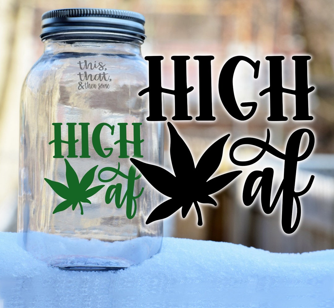 High AF 420 Sticker, 420 Pot Decal, Marijuana Vinyl, Stoner Stickers ...