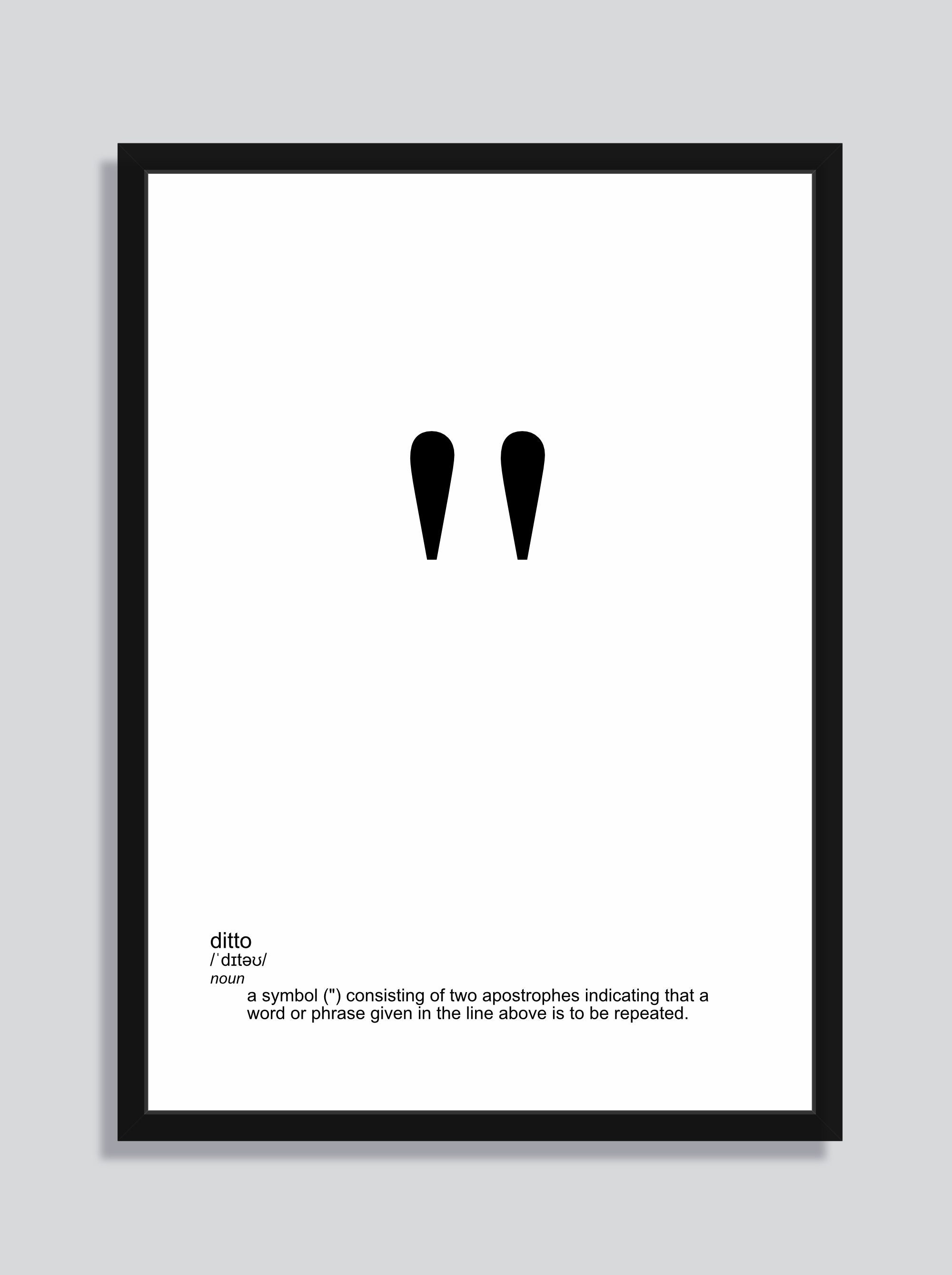 Typography Print Ditto Mark Punctuation Print Typographic Art