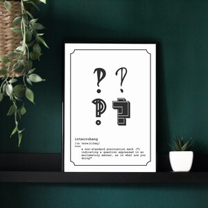 Typographical Interrobang Punctuation Print