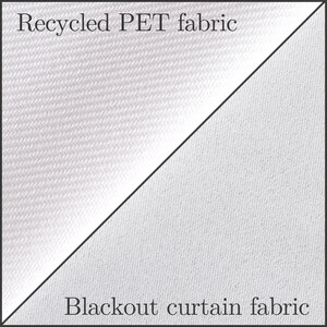 May include: Close-up of two fabric swatches. The top swatch is labeled "Recycled PET fabric" and is a white, woven fabric. The bottom swatch is labeled "Blackout curtain fabric" and is a white, smooth fabric.