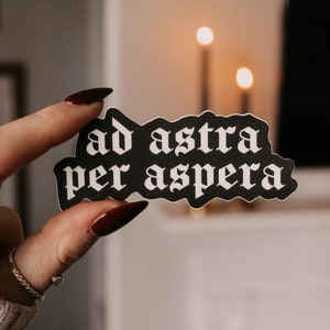 Ad Astra Per Aspera Vinyl Sticker