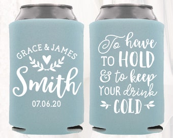 Download To Have And To Hold Wedding Beer Koozies - Beer Poster