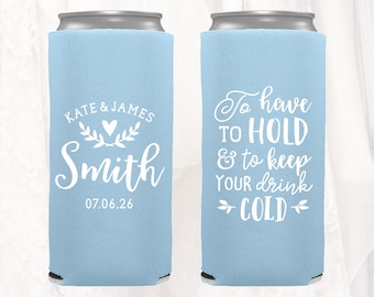 Slim 12oz Wedding Can Coolers, Personalized Wedding Favors, To Have To Hold, Customized Skinny Can Coolers, Slim Insulators Seltzer, TH201