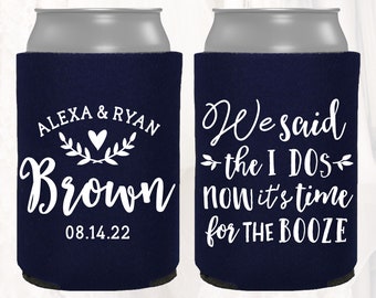 Personalized Wedding Favors, We said the I Dos now it's time for the booze, Customized Wedding Can Coolers Beverage Insulators Beer | IDO104