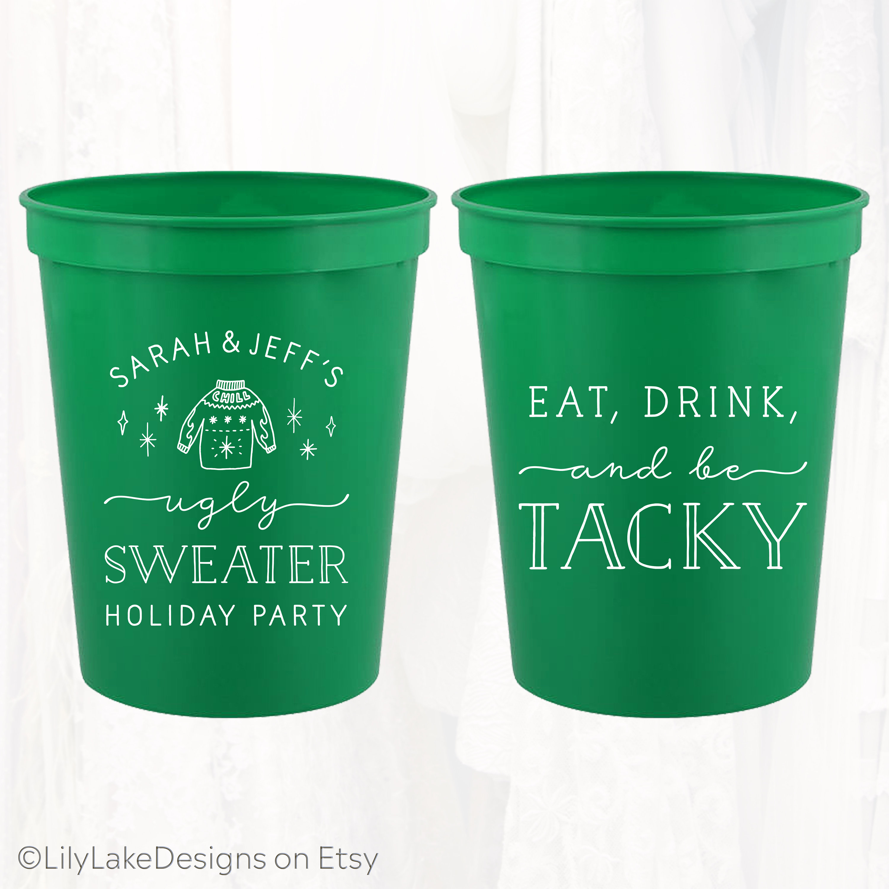Eat Drink and Be Tacky Christmas Party Cups Ugly Sweater Xmas